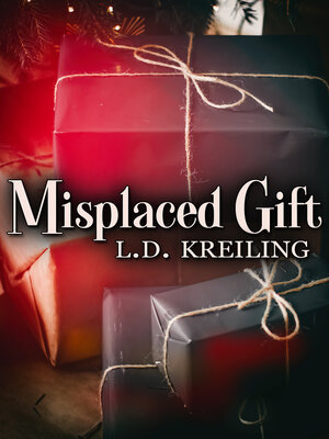 cover image of Misplaced Gift